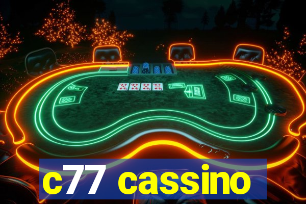 c77 cassino